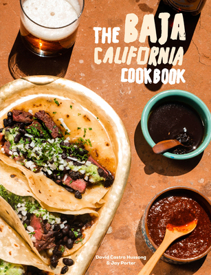 【预订】The Baja California Cookbook: Exploring the Good Life in Mexico