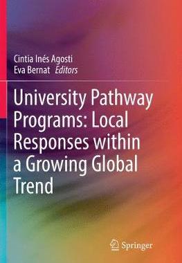 【预订】University Pathway Programs: Local Responses within a Growing Global Trend