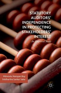 Auditors’ Interest 预订 Stakeholders’ Protecting Independence Statutory