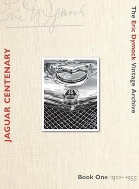 [预订]Jaguar Centenary: Book One 1922-1955 9781999364724