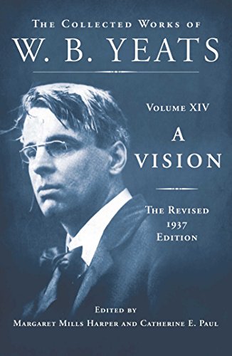 【预售】A Vision: The Revised 1937 Edition: The Collected Works of W.B. Yeats Volume XIV-封面