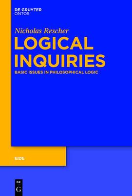 [预订]Logical Inquiries 9783110344837 书籍/杂志/报纸 进口教材/考试类/工具书类原版书 原图主图