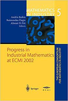 【预订】Progress in Industrial Mathematics at ECMI 2002 9783642072628