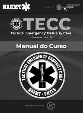 [预订]TECC: Atendimento Tático de Emergências 9781284237795