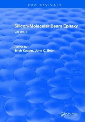 【预订】Silicon Molecular Beam Epitaxy: Volume II