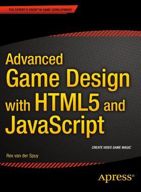 【预订】Advanced Game Design with HTML5 and JavaScript