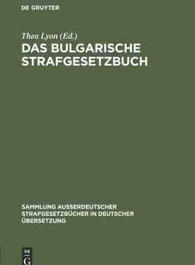 【预订】Das bulgarische Strafgesetzbuch 9783111314976
