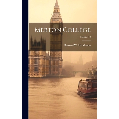 预订 Merton College; Volume 12: 9781019658161