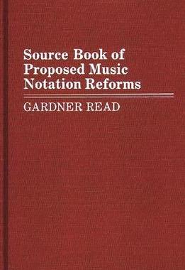 [预订]Source Book of Proposed Music Notation Reforms 9780313254468