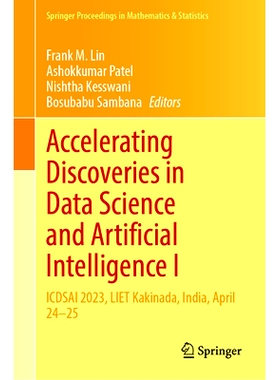 预订 Accelerating Discoveries in Data Science and Artificial Intelligence I: ICDSAI 2023, LIET Vizianagaram, India, Apri