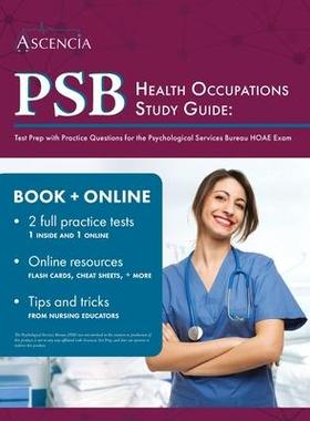 [预订]PSB Health Occupations Study Guide: Test Prep with Practice Questions for the Psychological Services 9781637980941