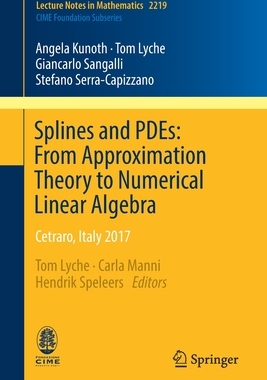 预订 Splines and PDEs: From Approximation Theory to Numerical Linear Algebra