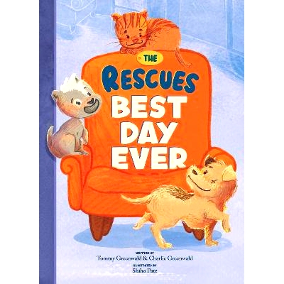 预订 The Rescues Best Day Ever 救援*美好的*: 9781636551173