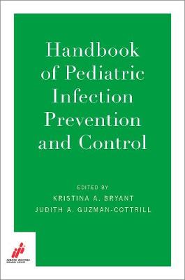 【预订】Handbook of Pediatric Infection Prevention and Control