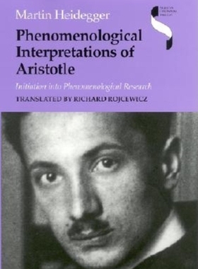 预订 Phenomenological Interpretations of Aristotle