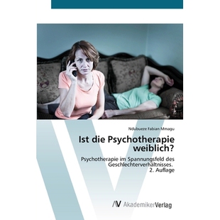 预订 Ist die Psychotherapie weiblich?: 9786209476273