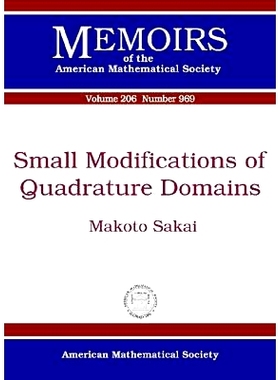 预订 Small Modifications of Quadrature Domains 求积域的小修正: 9780821848104