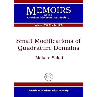 预订 Small Modifications of Quadrature Domains 求积域的小修正: 9780821848104