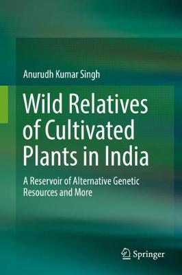【预订】Wild Relatives of Cultivated Plants in India