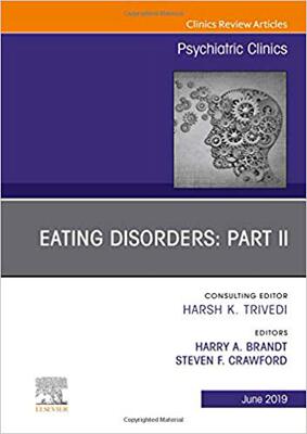 【预售】Eating Disorders: Part II, An Issue of Psychiatric Clinics of North America