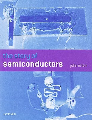 英文原版 The Story of Semiconductors