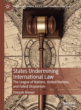 【预订】States Undermining International Law 9783030647919