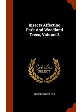 预订 Insects Affecting Park And Woodland Trees, Volume 2: 9781346125305