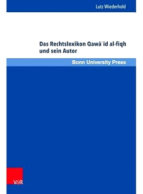 预订 Das Rechtslexikon Qawāʾid al-fiqh und sein Autor: Rechtswissenschaft und Rechtspraxis in der Zeit Badraddīn az-Z