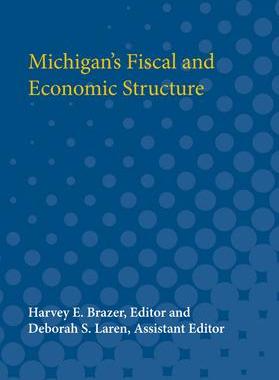 [预订]Michigan’s Fiscal and Economic Structure 9780472750467