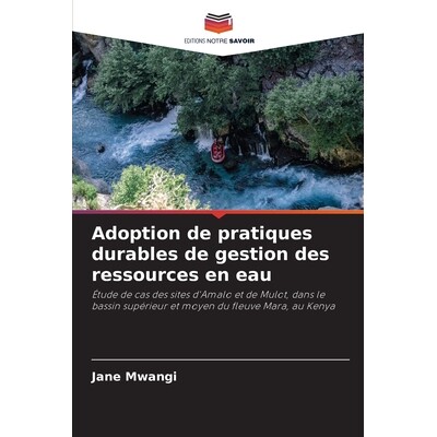 预订 Adoption de pratiques durables de gestion des ressources en eau 9786208842215