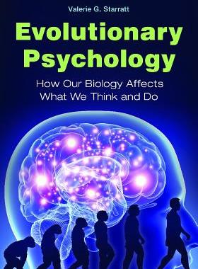 预订 Evolutionary Psychology: How Our Biology Affects What We Think and Do
