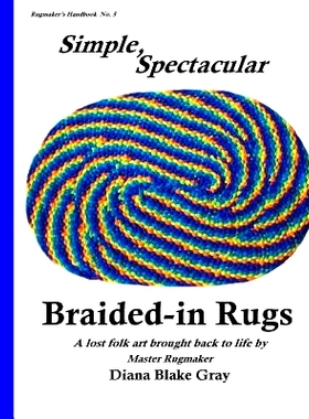 预订 Simple, Spectacular Braided-in Rugs: 9781512024234