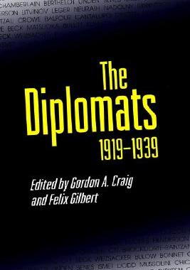 【预订】The Diplomats, 1919-1939