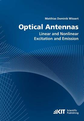 [预订]Optical antennas: linear and nonlinear excitation and emission 9783866447653