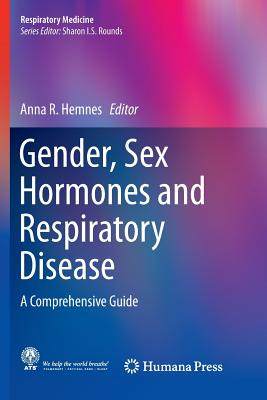 【预订】Gender, Sex Hormones and Respiratory Disease: A Comprehensive Guide