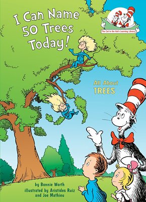 英文原版 苏斯博士：戴帽子的猫图书馆：树 I Can Name 50 Trees Today!: All About Trees (Cat in the Hat's Learning Library)