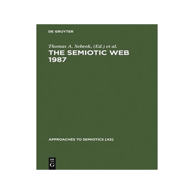 [预订]The Semiotic Web 1987 9783110117110
