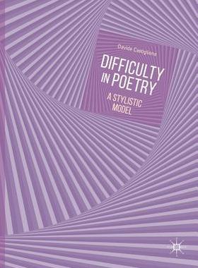【预订】Difficulty in Poetry: A Stylistic Model