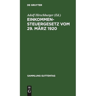 Dezember vom 1920 März 预订 Berücksichtigung 23. 1922 zum 29. bis der Änderun ergangenen Unter Einkommensteuergesetz