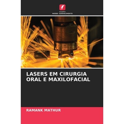 预订 Lasers Em Cirurgia Oral E Maxilofacial: 9786209079764