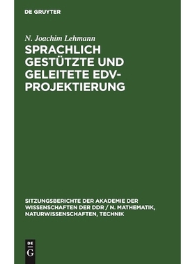 预订 Sprachlich gestützte und geleitete EDV-Projektierung: 9783112503072