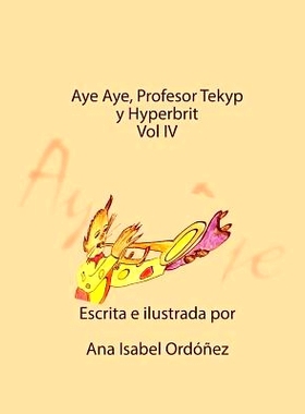 预订 Aye Aye, Profesor Tekyp y Hyperbrits: 9780996917346