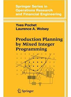 Production Planning by Mixed Integer Programming: 9781441921321