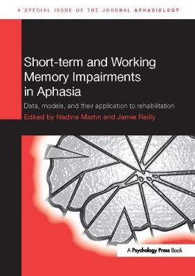 【预订】Short-term and Working Memory Impairments in Aphasia