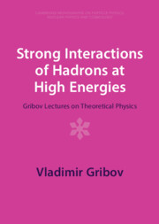 【预订】Strong Interactions of Hadrons at High Energies 9781009290272