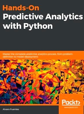预订 Hands-On Predictive Analytics with Python 动手预测分析与Python: 9781789138719