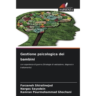 预订 Gestione psicologica dei bambini: con esperienza di guerra (Strategie di valutazione, diagnosi e trattamento). DE:
