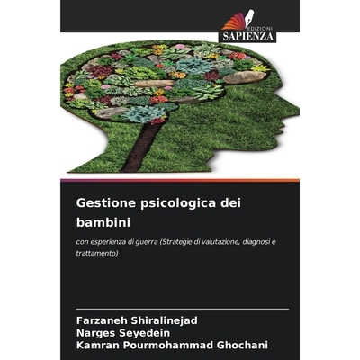 预订 Gestione psicologica dei bambini: con esperienza di guerra (Strategie di valutazione, diagnosi e trattamento). DE:
