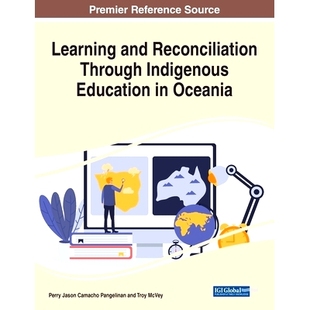 學習與和解 Learning and Indigenous Education Reconciliation 預訂 9781799877370 Oceania 大洋洲土著教育中 Through