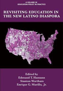 [预订]Revisiting Education in the New Latino Diaspora 9781623969936